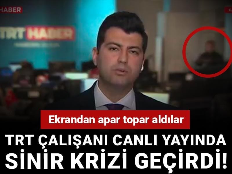 TRT çalışanı canlı yayında sinir krizi geçirdi! Ekrandan apar topar aldılar