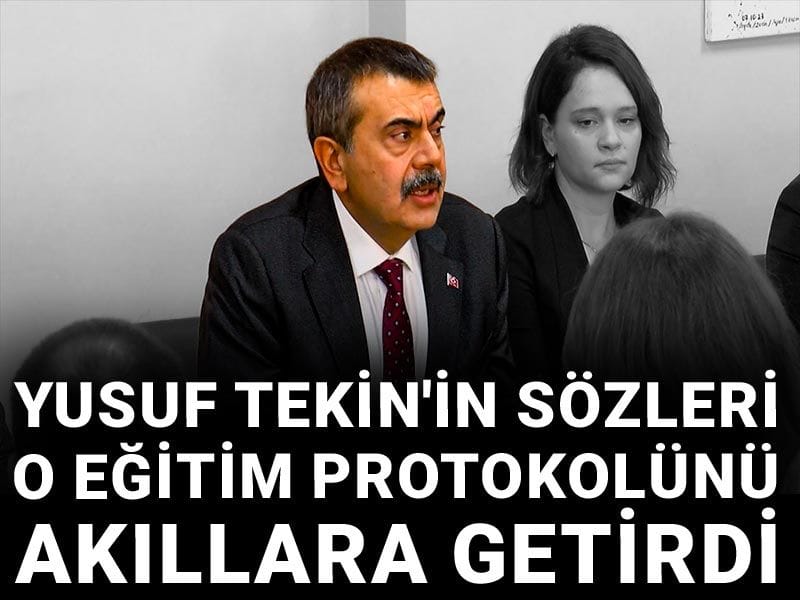 Yusuf Tekin'in sözleri o eğitim protokolünü akıllara getirdi