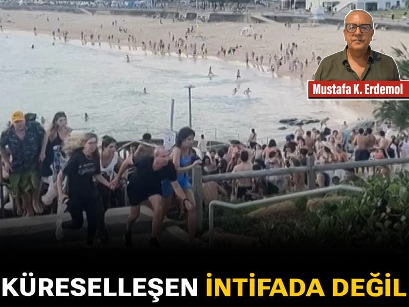 Küreselleşen intifada değil