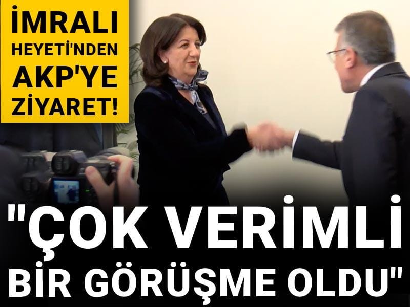 İmralı Heyeti'nden AKP'ye ziyaret!