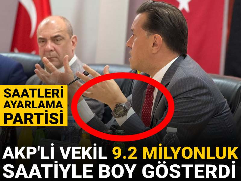 AKP'li vekil bütçe görüşmesine 9.2 milyonluk saatiyle katıldı!