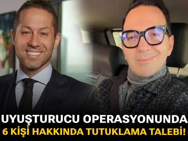 Uyuşturucu operasyonunda 6 kişi hakkında tutuklama talebi!