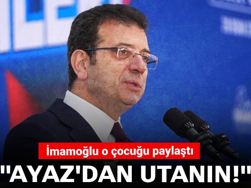 Ekrem İmamoğlu o çocuğu paylaştı: Ayaz'dan utanın!