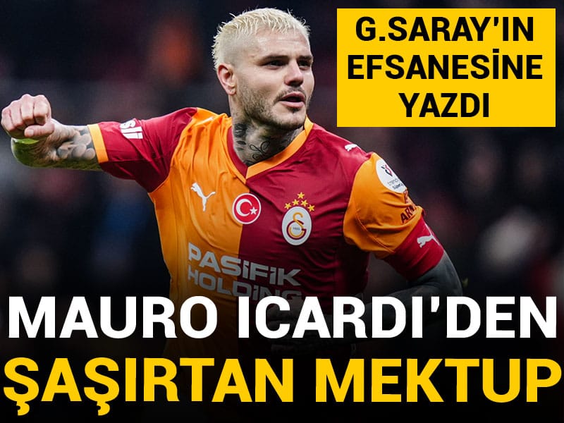Icardi'den Galatasaray efsanesine şaşırtan mektup
