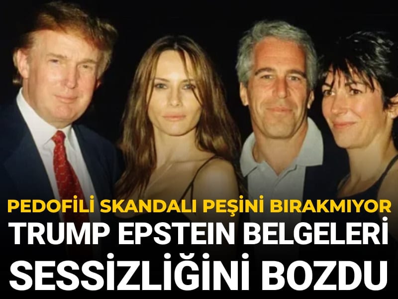Pedofili skandalı peşini bırakmıyor: Trump Epstein belgeleri sessizliğini ilk defa bozdu