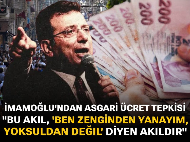 Son Dakika | İmamoğlu'ndan yeni açıklanan asgari ücrete ilk tepki