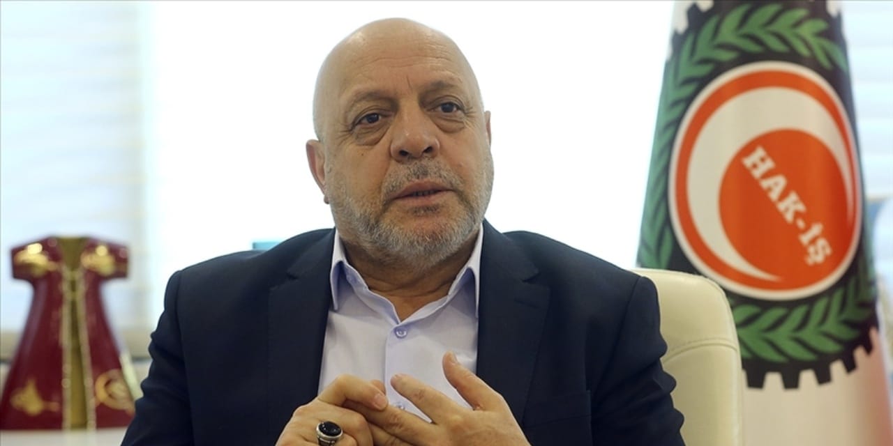 HAK-İŞ'ten asgari ücret açıklaması: Ülkemize hayırlı olmasını temenni ediyoruz