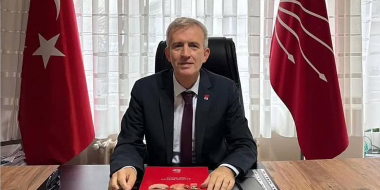 CHP'li İlçe Başkanı görevden alındı