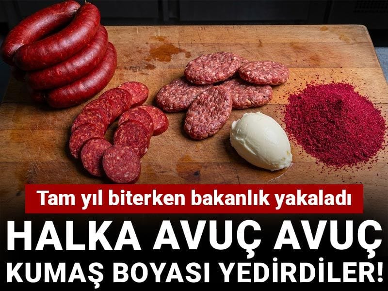 Tam yıl biterken bakanlık yakaladı: Halka avuç avuç boya yedirdiler!
