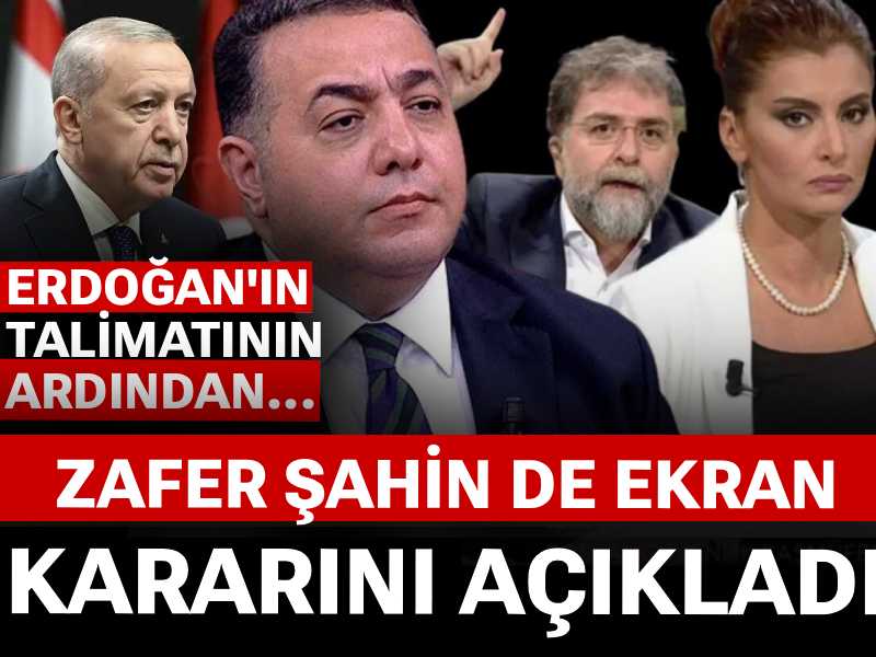 Erdoğan'ın talimatından sonra Zafer Şahin ekran kararını açıkladı