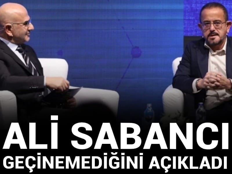 Ali Sabancı geçinemediğini açıkladı