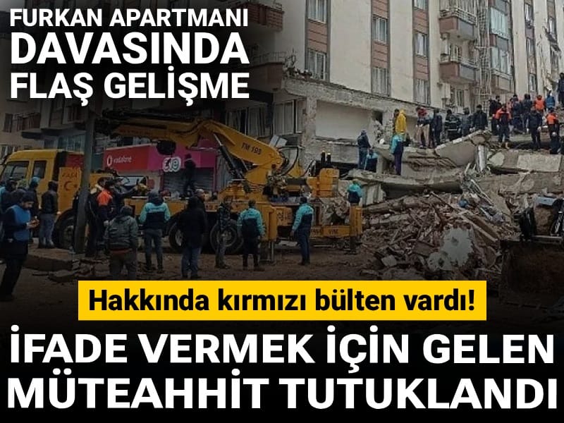 Hakkında kırmızı bülten vardı: Güvence kararı kaldırılan müteahhit tutuklandı