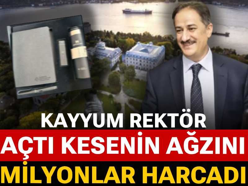 Kayyum rektör açtı kesenin ağzını: Milyonlar harcadı