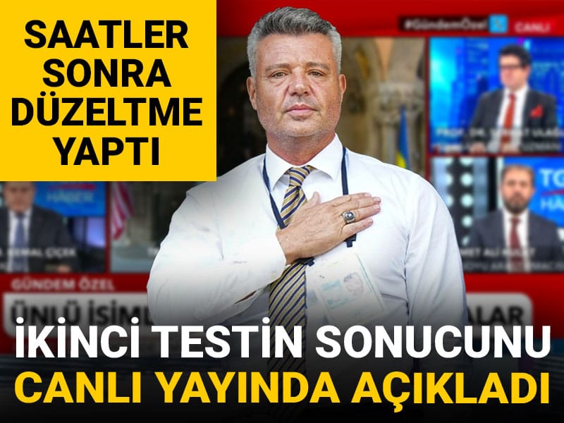 Sadettin Saran'ın ikinci testinin sonuçlarını canlı yayında açıkladı: Saatler sonra düzeltme yaptı