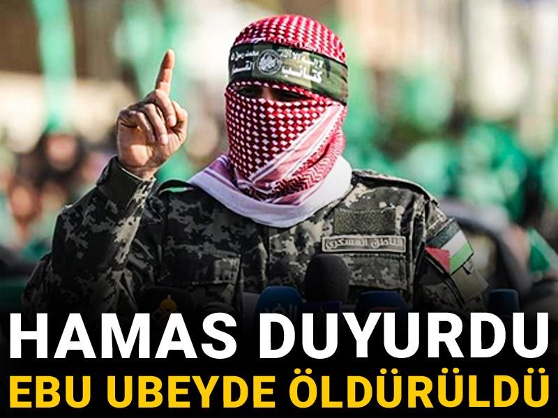Son Dakika | Hamas duyurdu: Ebu Ubeyde öldürüldü