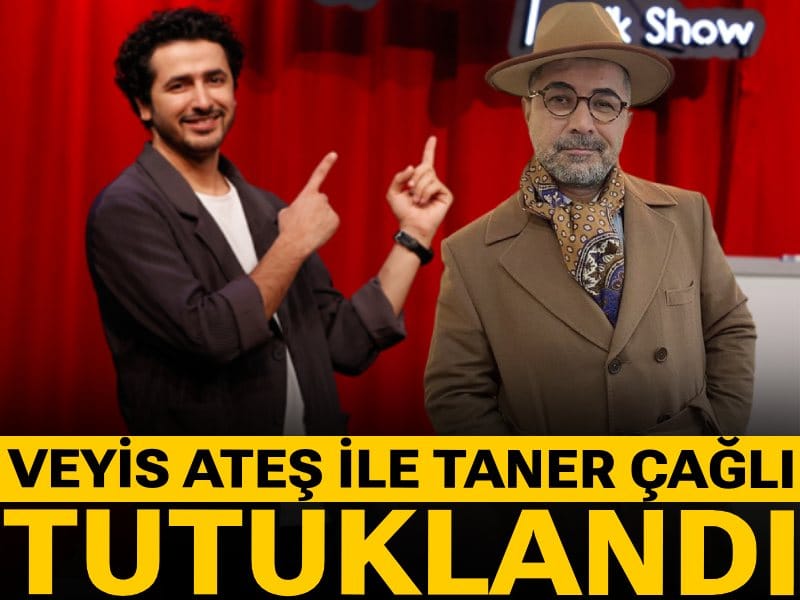 Son Dakika | Veyis Ateş ile Taner Çağlı tutuklandı