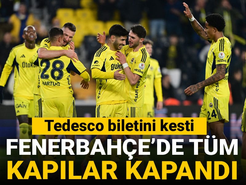 Fenerbahçe'de tüm kapılar kapandı: Tedesco biletini kesti