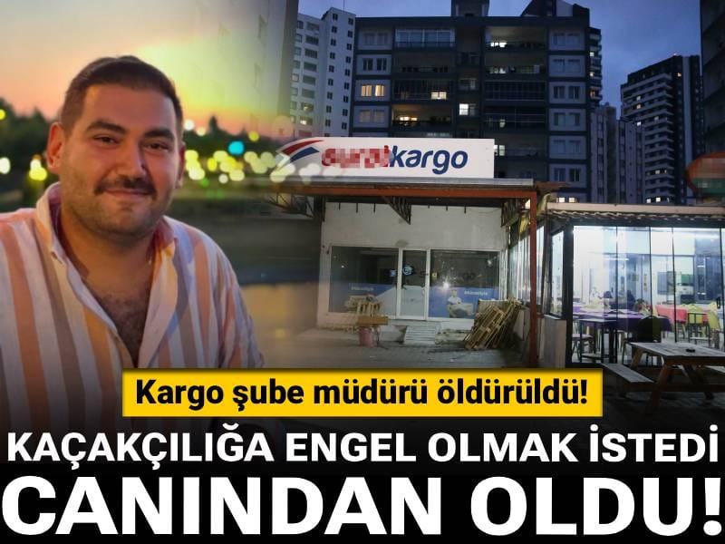 Kaçakçılığa engel olmak istedi canından oldu: Kargo şube müdürü öldürüldü!