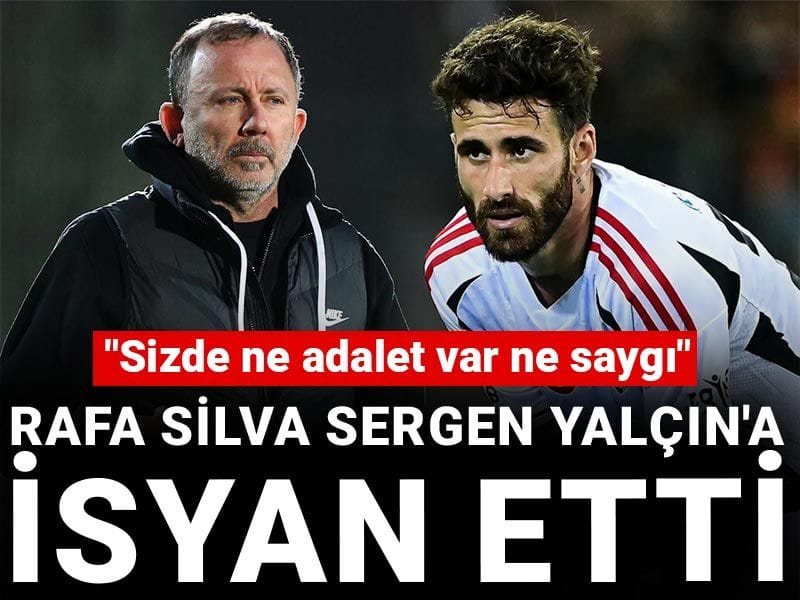 Rafa Silva Sergen Yalçın'a "Sizde ne adalet var ne saygı" diyerek isyan etti