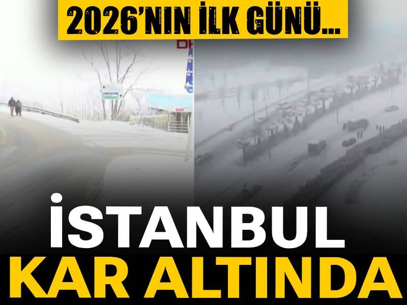 2026’nın ilk günü… İstanbul kar altında