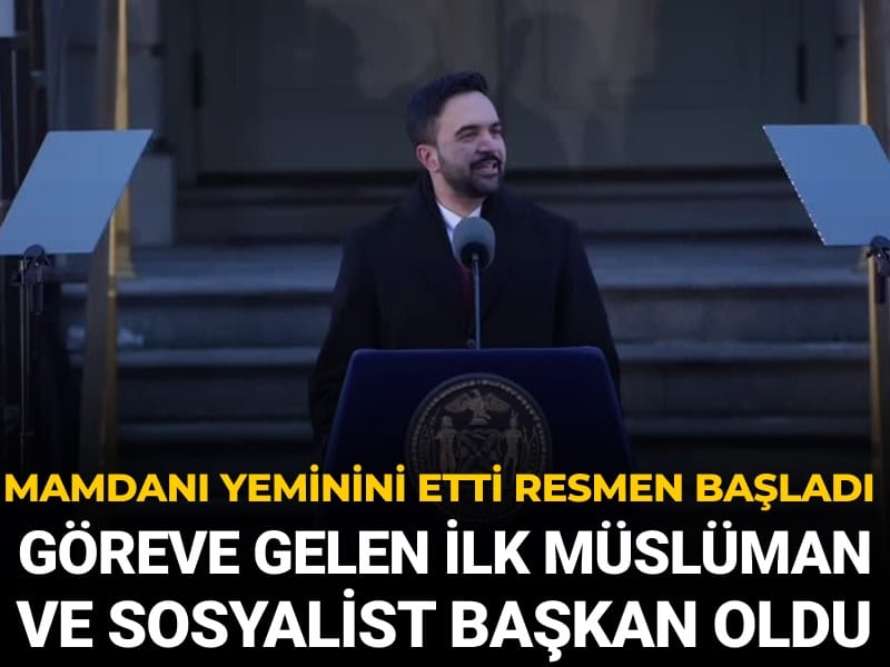 Göreve gelen ilk Müslüman ve sosyalist oldu: Mamdani yeminini etti göreve başladı