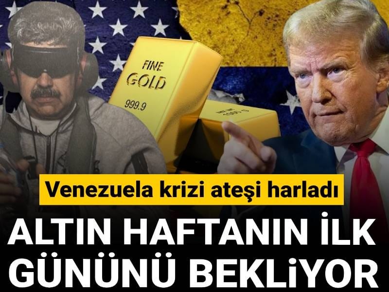 Venezuela krizi ateşi harladı: Altın haftanın ilk gününü bekliyor!
