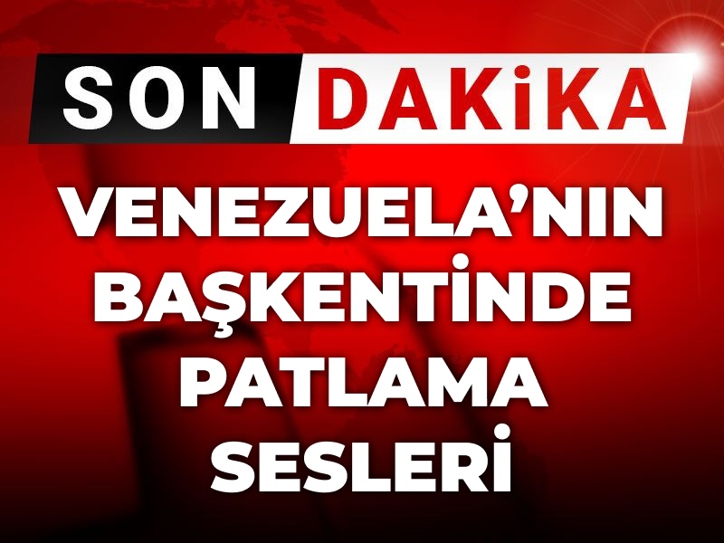 Son Dakika | Venezuela'nın başkenti Karakas'ta patlama sesleri