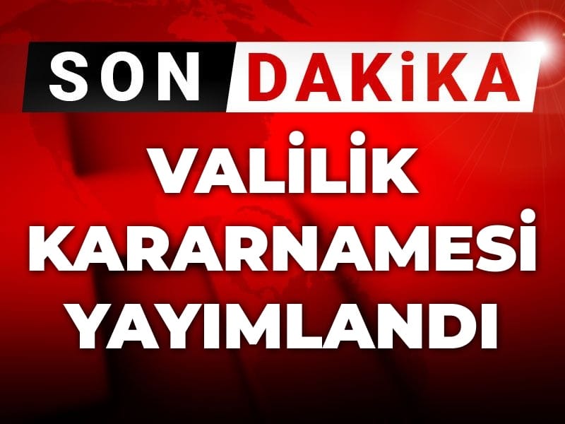Son Dakika | Valilik kararnamesi yayımlandı