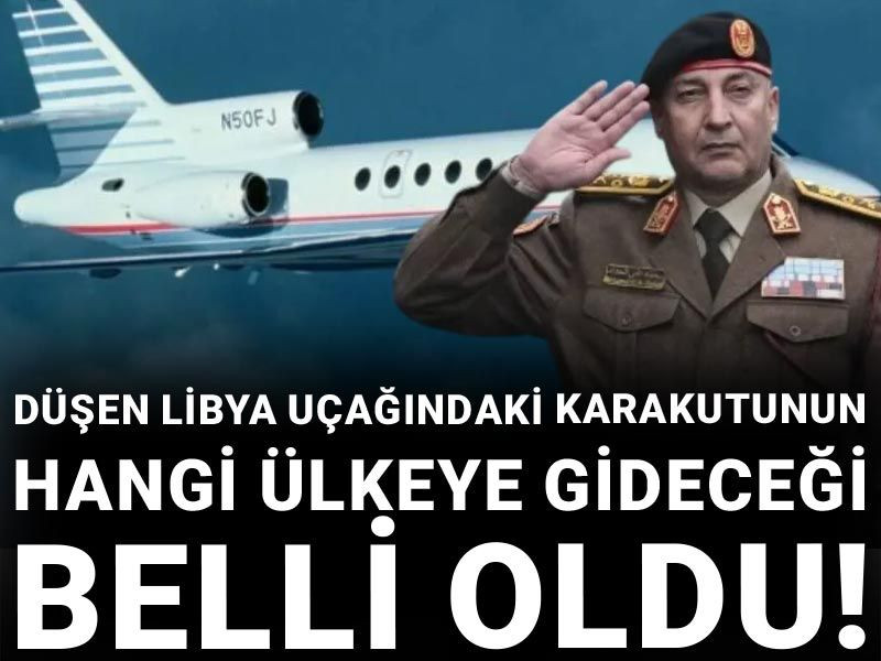 Son dakika | Düşen Libya uçağındaki karakutu hakkında açıklama!