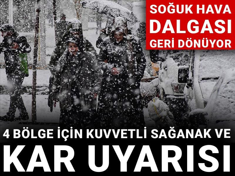 Soğuk hava dalgası geri dönüyor: 4 bölge için kuvvetli sağanak ve kar uyarısı