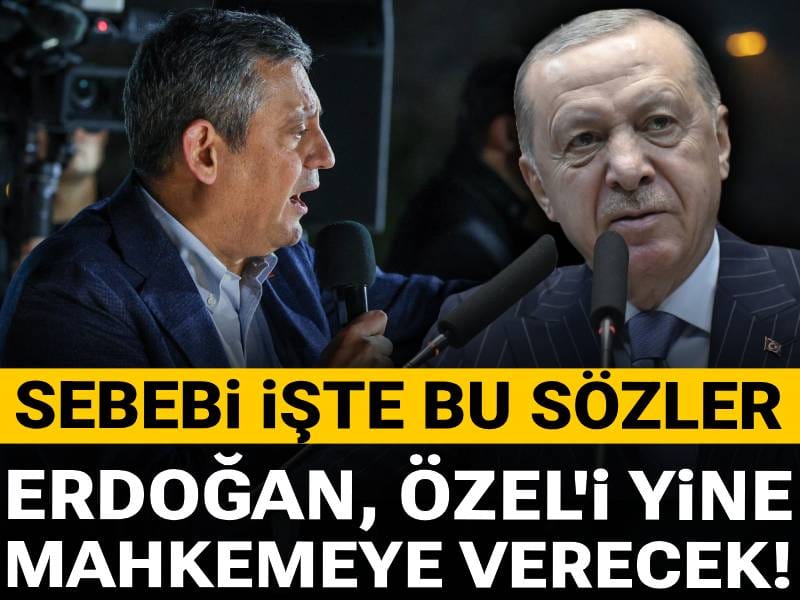 Erdoğan, Özel'i yine mahkemeye verecek! Sebebi bu sözler