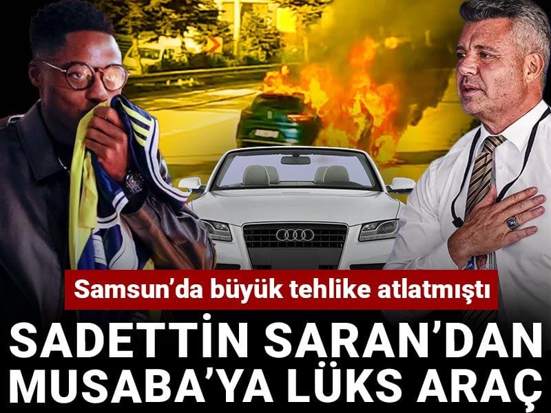 Sadettin Saran kayıtsız kalmadı: Musaba'ya lüks araç yolda