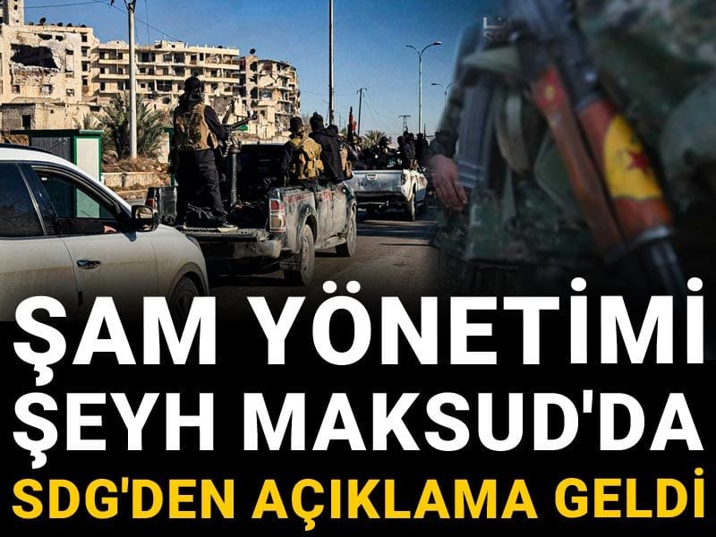 Şam Yönetimi Şeyh Maksud'da SDG'den açıklama geldi