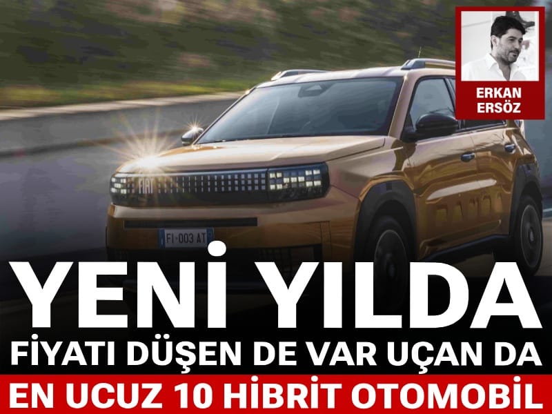 Yeni yılda fiyatı düşen de var uçan da: En ucuz 10 hibrit otomobil