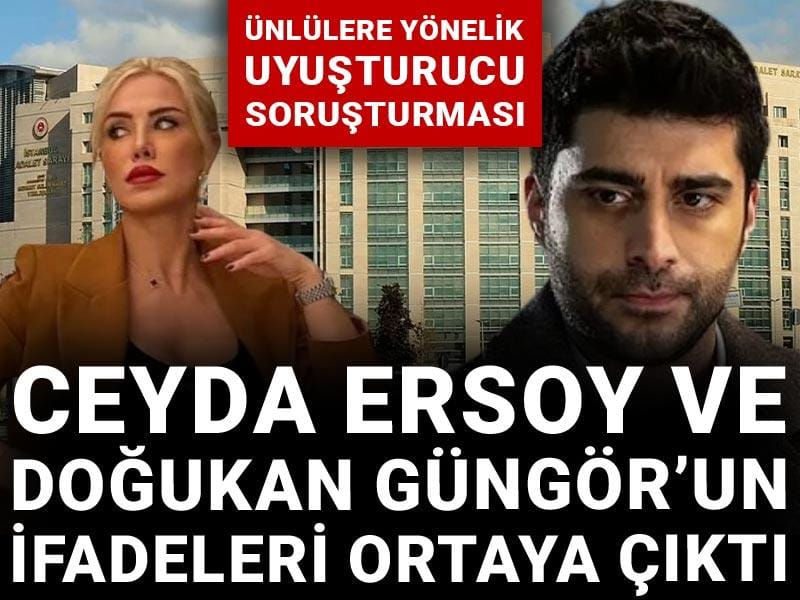 Ceyda Ersoy ve Doğukan Güngör'ün ifadesi ortaya çıktı: Uyuşturucu operasyonunda gözaltına alınmışlardı
