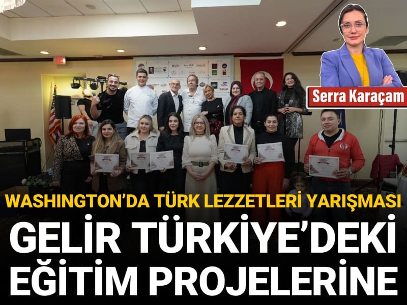 Washington’da Türk Lezzetleri Yarışması: Aşure birinci oldu, gelir Türkiye’deki eğitim projelerine bağışlandı