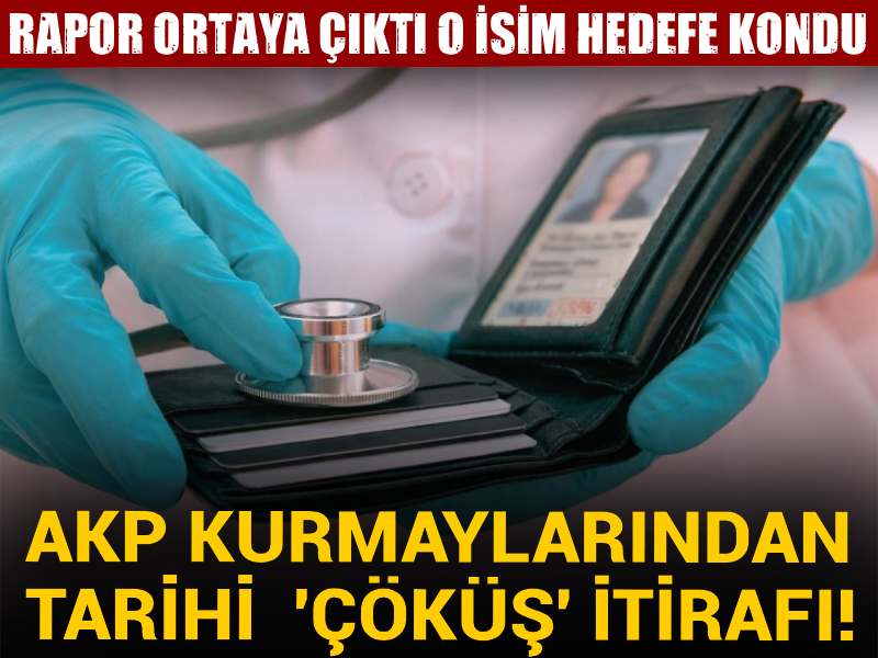 AKP kurmaylarından tarihi 'çöküş' itirafı! Rapor ortaya çıktı o isim hedefe kondu