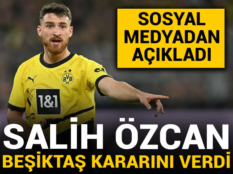 Salih Özcan Beşiktaş defterini kapattı