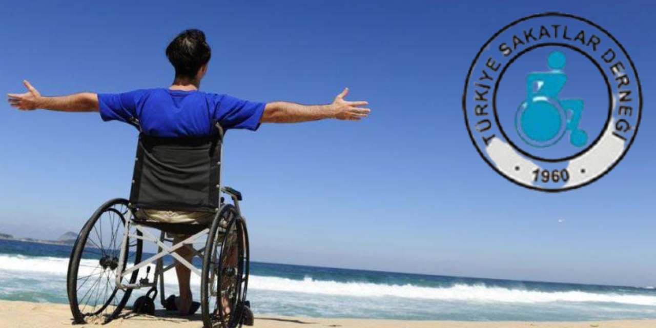 Türkiye Sakatlar Derneği’den ‘sosyal devlet’ çıkışı!