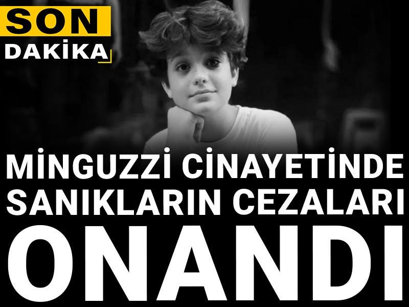 Son dakika |Minguzzi cinayetinde sanıkların cezaları onandı