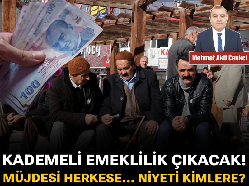 Kademeli emeklilik çıkacak! Müjdesi herkese… Niyeti kimlere?