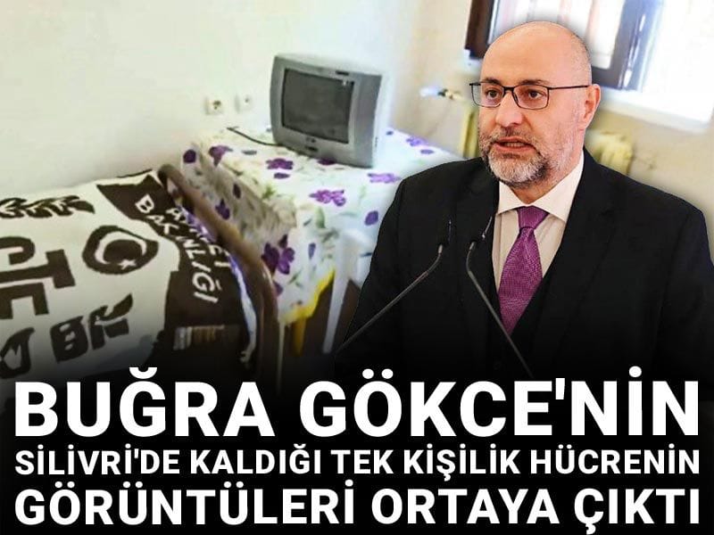 Buğra Gökce'nin Silivri'de kaldığı tek kişilik hücrenin görüntüleri ortaya çıktı