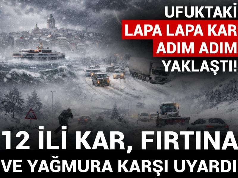 Ufuktaki lapa lapa kar adım adım yaklaştı! Meteoroloji 12 ili kar, fırtına ve yağmura karşı uyardı