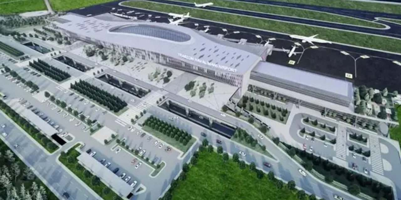 Yeni Trabzon Havalimanı'nda maliyet patlaması: 4 milyar TL'den 70 milyar TL'ye