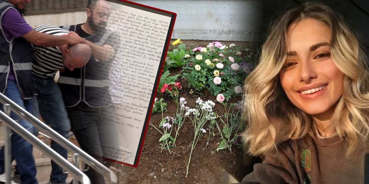 Sinem'i planlayarak öldürmüş günlerce kaçmıştı! Katilden aileye pişkin mektup