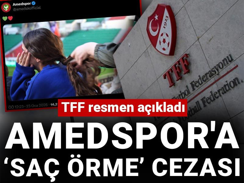 Amedspor'a 'Saç örme' cezası