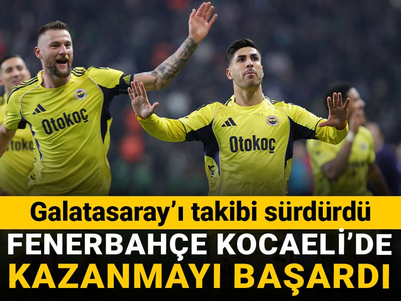 Fenerbahçe Kocaeli'de kazanmayı başardı: Galatasaray'ı takibi sürdürdü