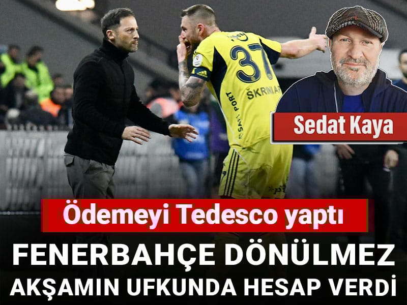 Fenerbahçe dönülmez akşamın ufkundaydı hesabı Tedesco ödedi