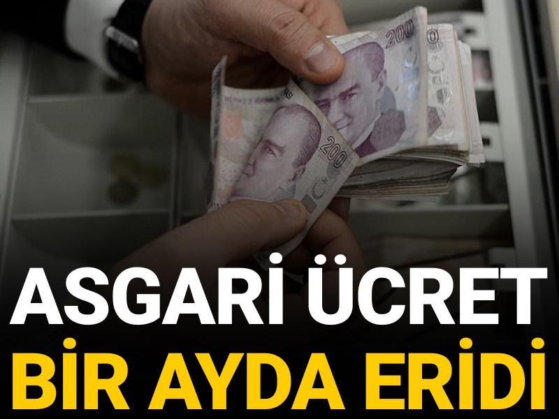Asgari ücret bir ayda eridi