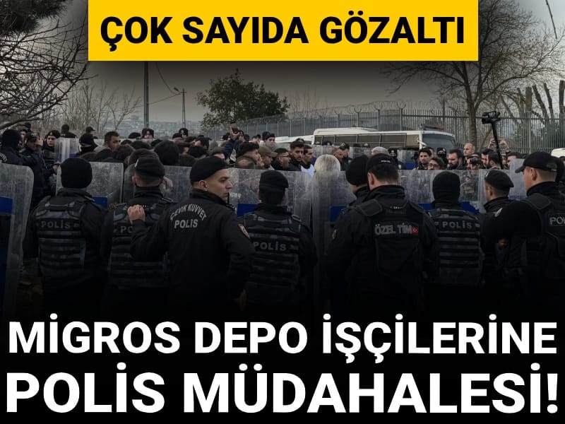 Migros depo işçilerine patronun evi önünde abluka! Çok sayıda gözaltı
